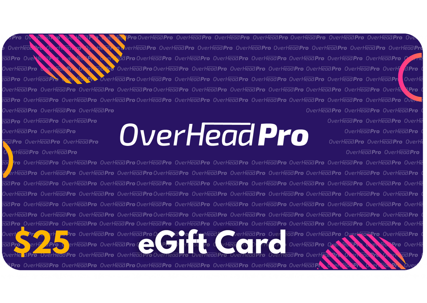 OverHead Pro eGift Card